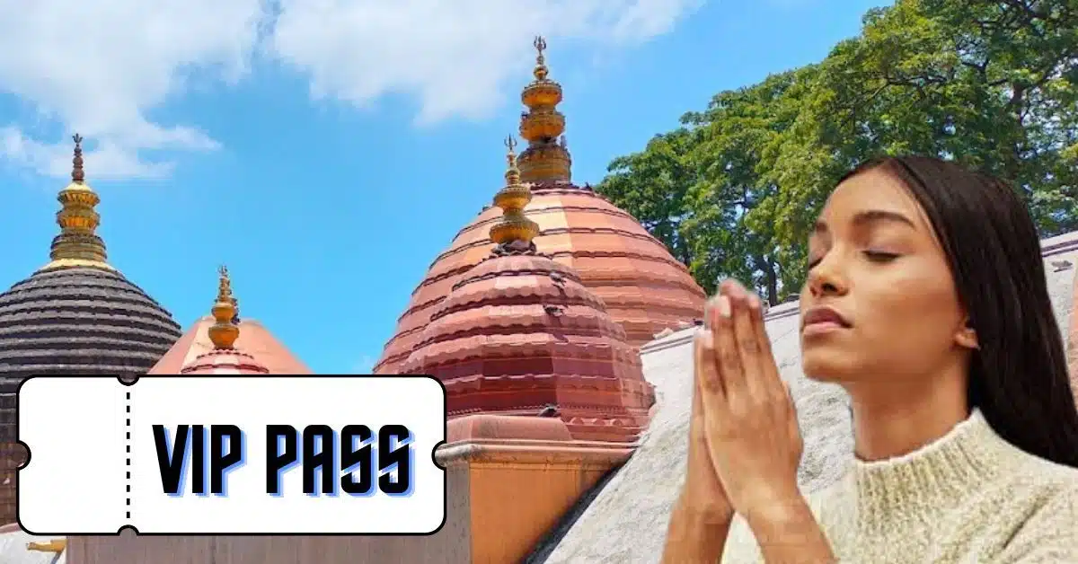 Direct Entry In Kamakhya
